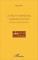 Rai Bassem - Pacte national libanais de 1943, Häftad