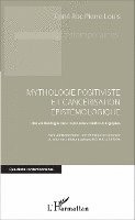 Pierre Louis Lune Roc - Mythologie positiviste et cancérisation épistémologique, Häftad. Tillgänglighet: Lägg i varukorg