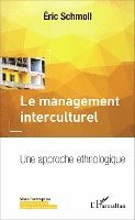 Eric Schmoll - management interculturel, Häftad