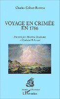 Charles Gilbert Romme - Voyage en Crimée en 1786, Häftad