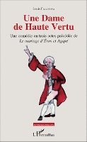 Falavigna Louis - Dame de Haute Vertu, Häftad