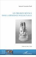 Samuel Gonzales-Puell - Les troubles mentaux dans la déficience intellectuelle, Häftad. Tillgänglighet: Lägg i varukorg