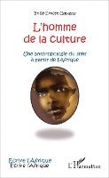 Ouinsou Brice Ernest - L'homme de la culture, Häftad
