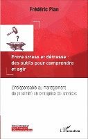 Frédéric Plan - Entre stress et détresse, Häftad