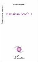 Jean-Pierre Bigeault - Nausicaa beach 1, Häftad. Tillgänglighet: Lägg i varukorg