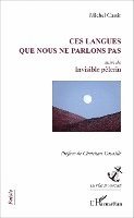 Michel Cassir - Ces langues que nous ne parlons pas, Häftad