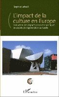 Labadi Sophia - L'impact de la culture en Europe, Häftad