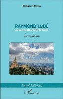 Rodrigue El Houeiss - Raymond Eddé, Häftad