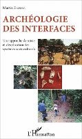 Martin Elouga - Archéologie des interfaces, Häftad