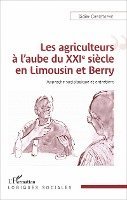 Didier Christophe - Les agriculteurs à l'aube du XXIe siècle en Limousin et Berry, Häftad