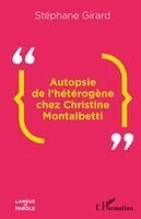 Girard Stephane - Autopsie de l'hétérogène chez Christine Montalbetti, Häftad. Tillgänglighet: Lägg i varukorg