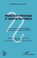 Paulin Banza Lenge Kikwike - Prédiction statistique et analyse factorielle, Häftad