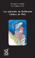 Bernard Lacombe - Les pèlerins de Bethléem, Häftad. Tillgänglighet: Lägg i varukorg