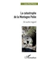 Poirier Jean-Paul - catastrophe de la Montagne Pelée, Häftad