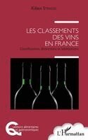 Kilien Stengel - Les classements des vins en France, Häftad