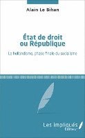 Le Bihan Alain - État de droit ou République, Häftad