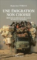 Marie-José Tubiana - émigration non choisie, Häftad