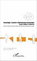 Ben Hamida Lamia, LeJeune Christophe - Knowledge Transfer in Multinational Companies, Häftad