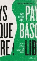 Louis de Gouyon Matignon - Pays basque libre !, Häftad