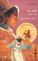Sonia Koskas - Pour 500 rials d'or - La fortune de Ch'ha, Häftad