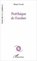 Philippe Tancelin - Poéthique de l'ombre, Häftad