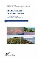 Jacques Spindler, Bede Sebastien - Les contrats de destination, Häftad