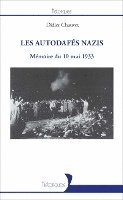 Didier Chauvet - Les autodafés nazis, Häftad