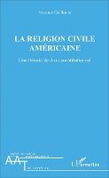 Maxence Guillemin - religion civile américaine, Häftad