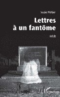 Suzie Peltier - Lettres à un fantôme, Häftad