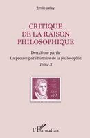 Emile Jalley - Critique de la raison philosophique, Häftad. Tillgänglighet: Lägg i varukorg