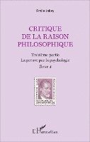 Emile Jalley - Critique de la raison philosophique, Häftad. Tillgänglighet: Lägg i varukorg
