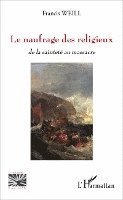 Francis Weill - naufrage des religieux, Häftad