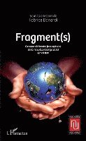 Fabrice Bonardi - Fragment(s), Häftad