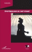 Rabanel - Epistémologie de l'art vivant, Häftad
