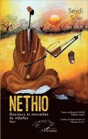 Seydi Sow - Nethio, Häftad