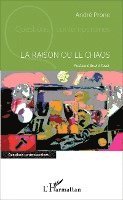 André Prone - raison ou le chaos, Häftad