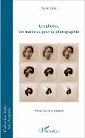 Bruno Zorzal - Les photos, un matériau pour la photographe, Häftad