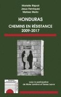 Marielle Rispail, Henriquez Jesus, Merlo Melissa - Honduras, Häftad