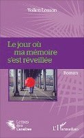 Yollen Lossen - jour où ma mémoire s'est réveillée, Häftad