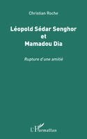 Christian Roche - Léopold Sédar Senghor et Mamadou Dia, Häftad