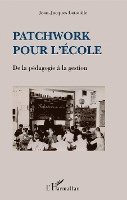 Jean Jacques Latouille - Patchwork pour l'école, Häftad