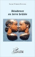 Gaston M'Bemba Ndoumba - Résidence en terre brûlée, Häftad