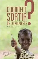 Boubacar Camara - Comment sortir de la pauvreté ?, Häftad. Tillgänglighet: Lägg i varukorg