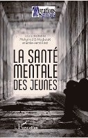 Association Migrations Sante France, Association Migrations Sante - santé mentale des jeunes, Häftad