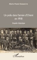 Marie Paule Dessaivre - poilu dans l'armée d'Orient en 1918, Häftad
