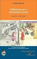 Richaud Isabelle - Reflections on a sustainable society, Häftad