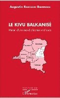 Augustin Ramazani Bishwende - Kivu Balkanisé, Häftad