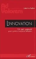 Truffert Catherine - L'innovation, Häftad. Tillgänglighet: Lägg i varukorg