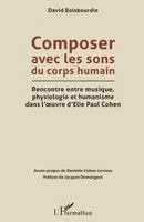 Boisbourdin David - Composer avec les sons du corps humain, Häftad