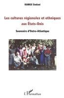 Sindani Kiangu - Les cultures régionales et ethniques aux Etats-Unis, Häftad